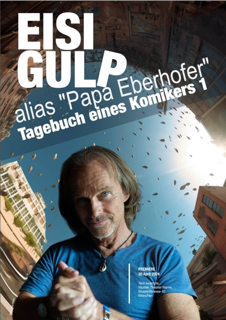 Case Study: Creating a Poster for “Papa Eberhofer” Tagebuch eines Komikers 1